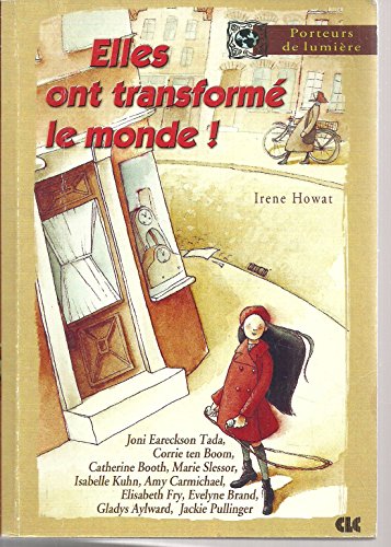 Stock image for Elles ont transform le monde ! for sale by ThriftBooks-Dallas