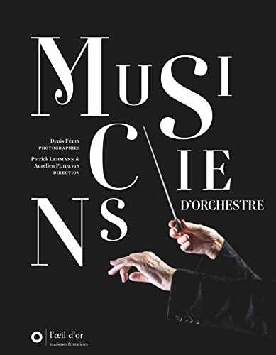 Stock image for Musiciens d'orchestre for sale by Ammareal