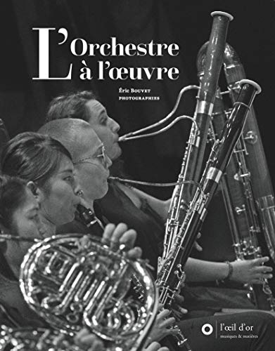 Stock image for l'orchestre  l'oeuvre for sale by Chapitre.com : livres et presse ancienne