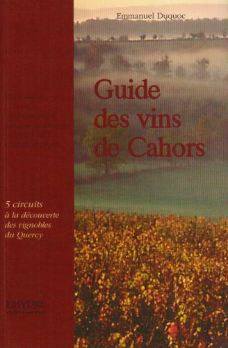 Imagen de archivo de Guide des vins de cahors a la venta por Ammareal