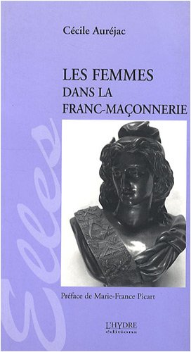 9782913703384: Les femmes dans la franc-maonnerie