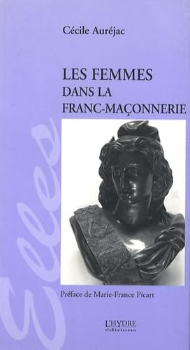 Les Femmes dans la Franc-Maçonnerie