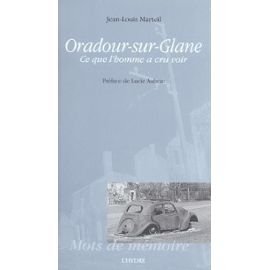 Beispielbild fr Oradour sur glane zum Verkauf von medimops