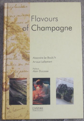 Beispielbild fr Flavours of Champagne zum Verkauf von Hamelyn