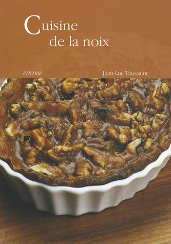 Imagen de archivo de Cuisine De La Noix a la venta por RECYCLIVRE