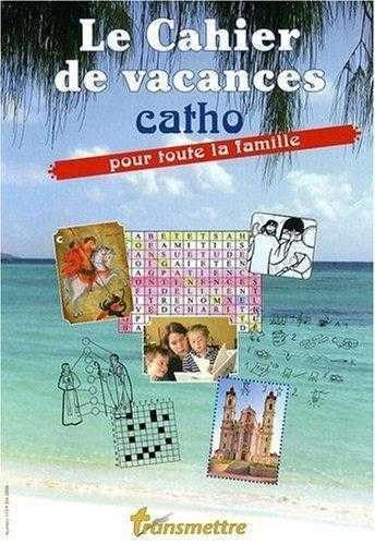 Stock image for Cahier de vacances catholique for sale by medimops