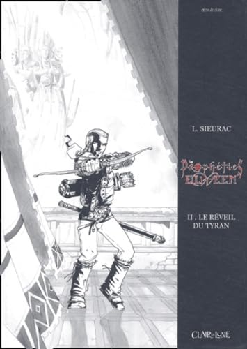 Beispielbild fr Les Prophties Elween, tome 2 : Le Rveil du tyran Sieurac, Laurent zum Verkauf von Au bon livre