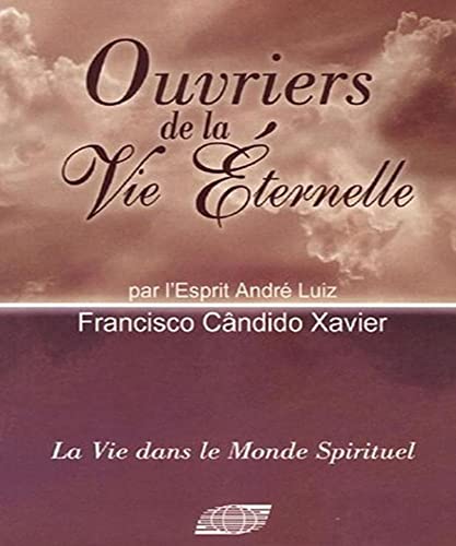 Beispielbild fr Ouvriers de la vie ternelle zum Verkauf von medimops