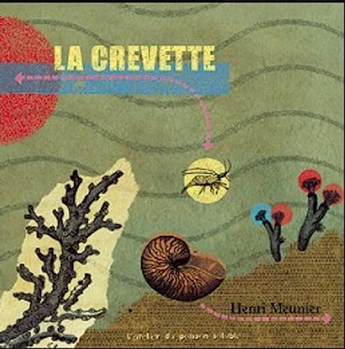 Stock image for La crevette for sale by Ammareal