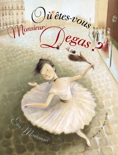 Beispielbild fr o êtes-vous monsieur Degas ? zum Verkauf von HPB Inc.