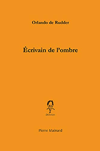 Stock image for Ecrivain de l'ombre for sale by Ammareal