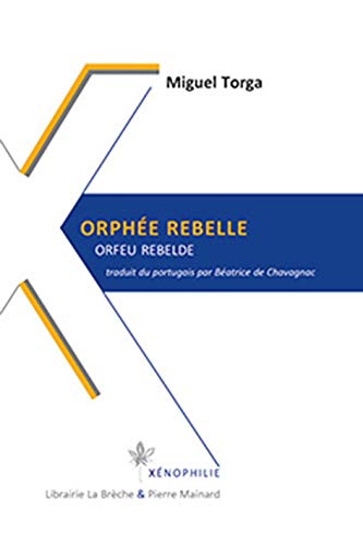 Beispielbild fr Orphe rebelle: Edition bilingue franais-portugais zum Verkauf von Ammareal
