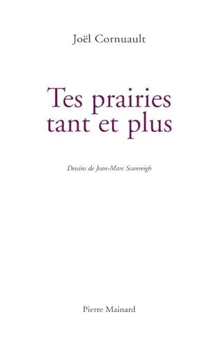 Imagen de archivo de Tes prairies tant et plus (French Edition) a la venta por Gallix