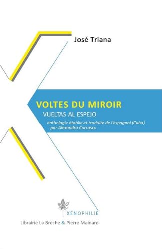9782913751866: Voltes du miroir: Vueltas al espejo