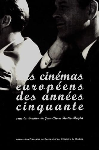 Imagen de archivo de Les Cinmas Europens Des Annes Cinquante a la venta por Anybook.com