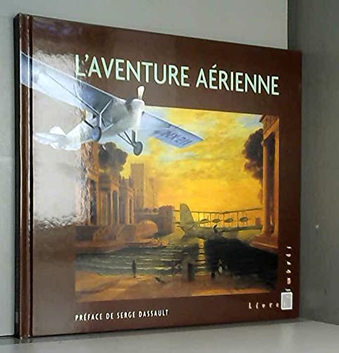 L AVENTURE AERIENNE