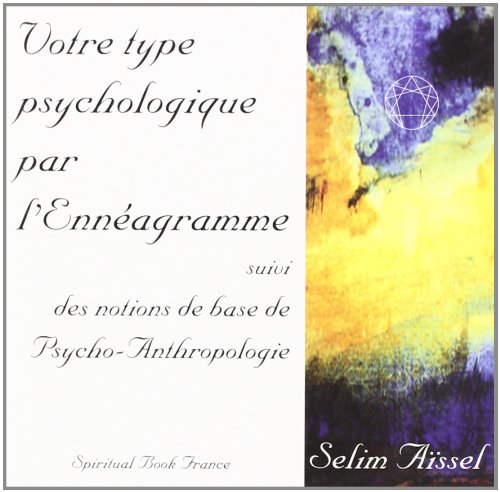 Stock image for Votre type psychologique par l'nnagramme for sale by Ammareal