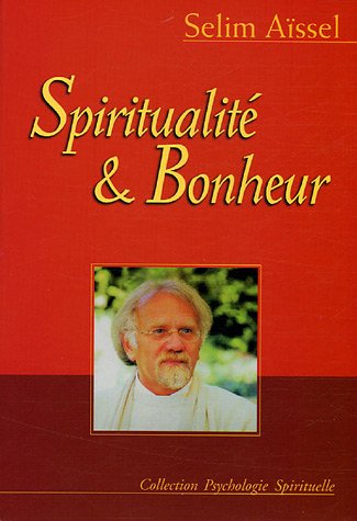 9782913837584: Spiritualit et bonheur