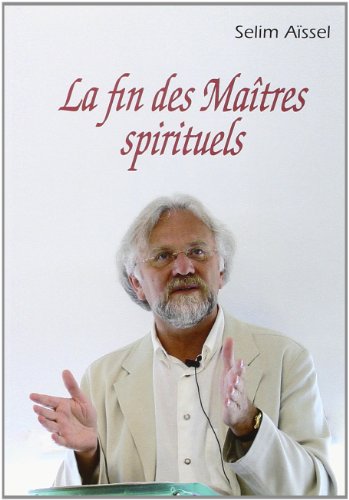 9782913837652: La fin des matres spirituels