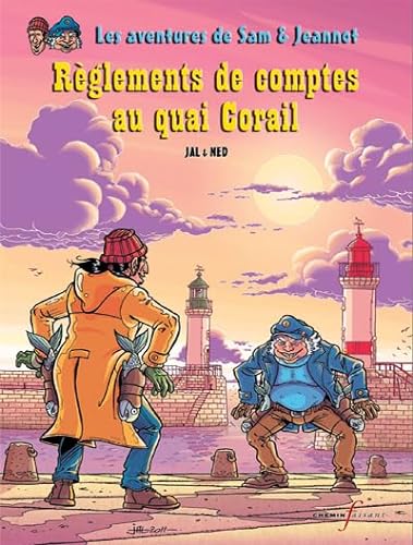 Beispielbild fr Sam et Jeannot T.1 - Reglements de Comptes au Quai Corail zum Verkauf von medimops