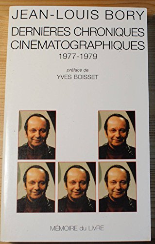 Beispielbild fr Dernires chroniques cinmatographiques 1977-1979. zum Verkauf von Librairie Christian Chaboud