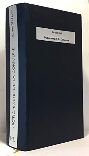 9782913867130: DICTIONNAIRE DE LA COMMUNE