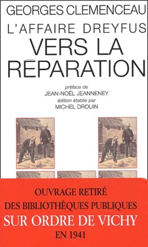 Imagen de archivo de L'affaire Dreyfus. Vol. 2. Vers La Rparation a la venta por RECYCLIVRE