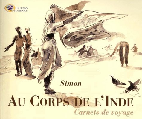 Imagen de archivo de Au corps de l'Inde a la venta por Ammareal