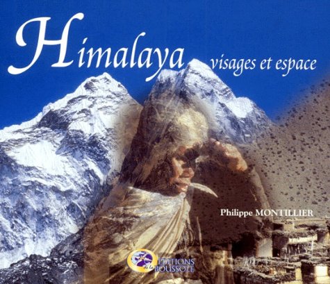 Imagen de archivo de Himalaya, visages et espace a la venta por Ammareal