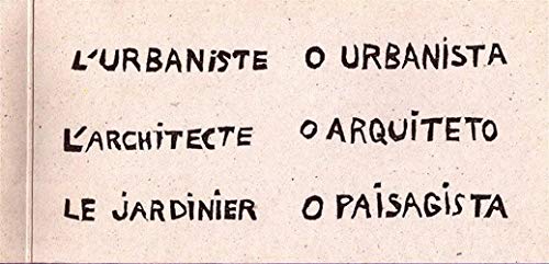 Beispielbild fr BRASILIA - L'URBANISTE L'ARCHITECTE LE JARDINIER zum Verkauf von Gallix