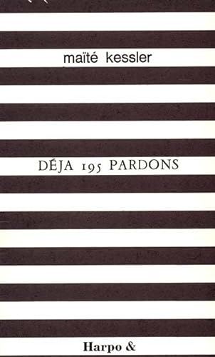Beispielbild fr dj 195 pardons zum Verkauf von Chapitre.com : livres et presse ancienne