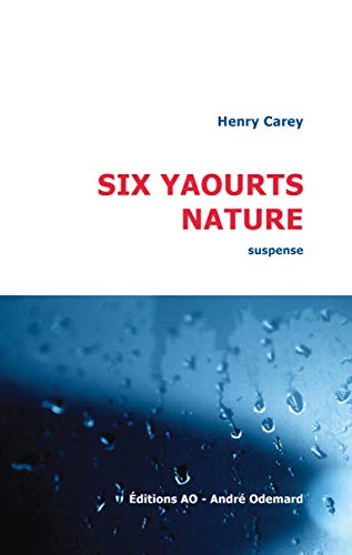 Beispielbild fr Six Yaourts Nature : Suspense zum Verkauf von RECYCLIVRE