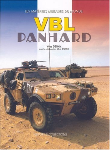 9782913903166: VBL, vhicule blind lger Panhard (Military Equipment of the World)