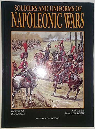 Imagen de archivo de Soldiers and Uniforms of the Napoleonic Wars a la venta por Doc O'Connor