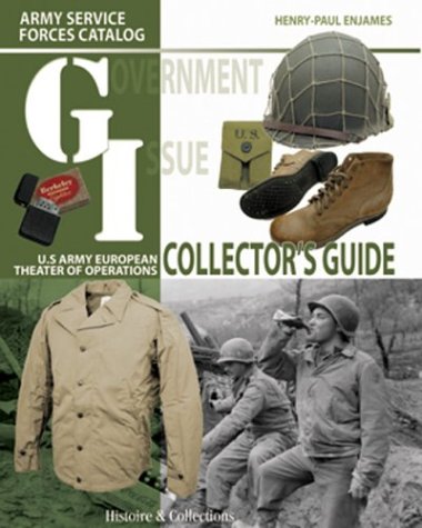 9782913903876: Government Issue - US Army European theater of operations collector guide