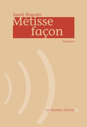 9782913904170: Metisse Facon: Nuances