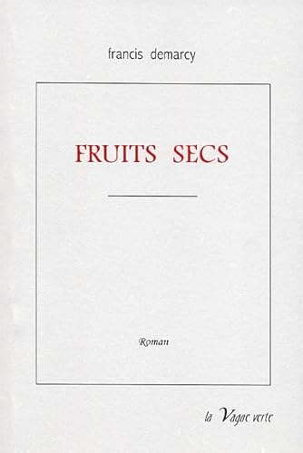 Beispielbild fr Fruits secs zum Verkauf von Ammareal