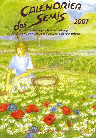 Stock image for Calendrier des semis 2007 for sale by medimops