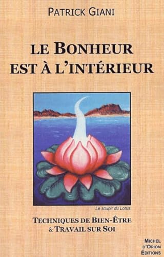 9782913928114: Le bonheur est  l'intrieur