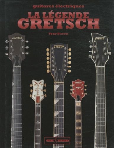 9782913952430: La lgende Gretsch