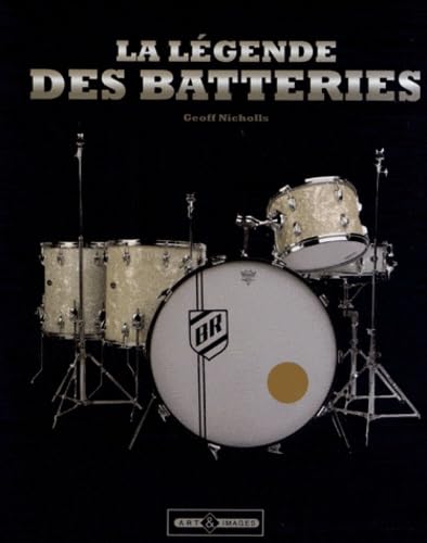 legende des batteries (9782913952614) by Geoff Nicholls