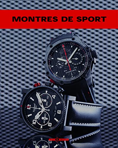 Beispielbild fr Montres de sport : Montres d'aviateur, montres de plonge, chronographes zum Verkauf von Ammareal
