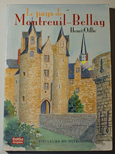 Stock image for (MAINE-ET-LOIRE,49)LE PAYS DE MONTREUIL-BELLAY for sale by Bibliofolie