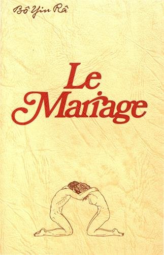 Beispielbild fr LE MARIAGE (French Edition) zum Verkauf von Gallix