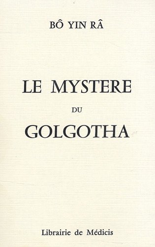 Beispielbild fr LE MYSTERE DU GOLGOTHA (French Edition) zum Verkauf von Gallix
