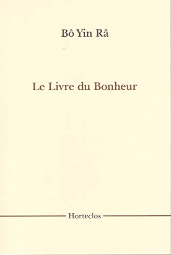 9782913967281: Le Livre du Bonheur