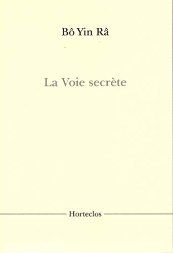 Beispielbild fr LA VOIE SECRETE (French Edition) zum Verkauf von Gallix