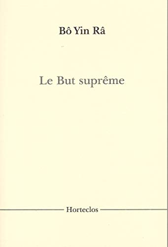 Beispielbild fr LE BUT SUPREME (French Edition) zum Verkauf von Gallix