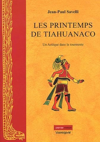 Beispielbild fr Les printemps de Tiahuanaco zum Verkauf von LeLivreVert