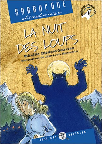 Beispielbild fr La Nuit des loups zum Verkauf von medimops